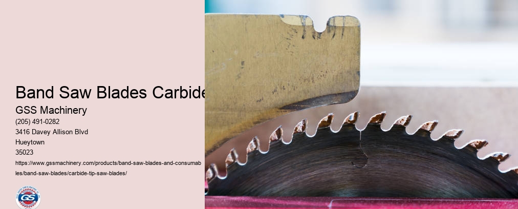 Carbide Tipped Resaw Bandsaw Blades