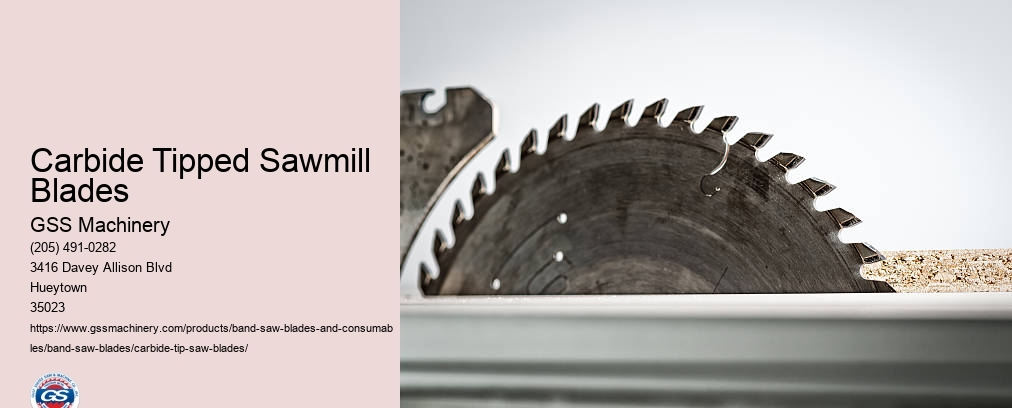 Carbide Tipped Resaw Bandsaw Blades