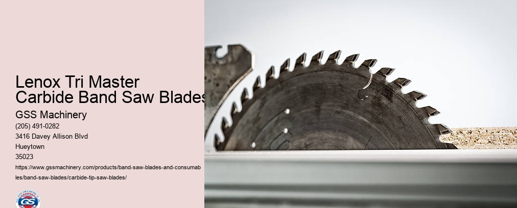 Carbide Tipped Bandsaw Blade