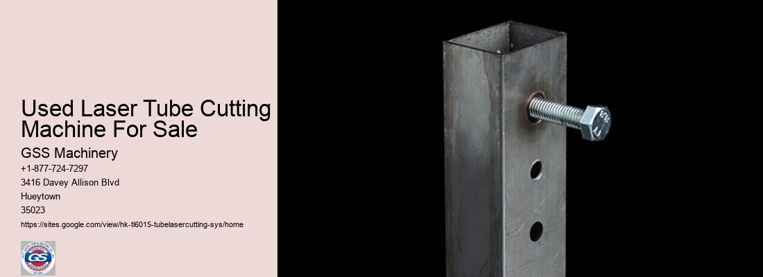 Used Laser Tube Cutting Machine For Sale